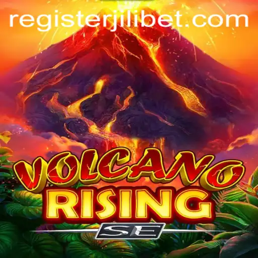 Unveiling VolcanoRisingSE: The Thrilling Adventure Game with Jilibet