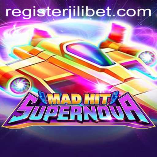 MadHitSupernova – A Thrilling Dive into Cosmic Adventures With Jilibet